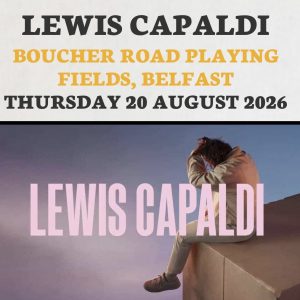 Bus to Lewis capaldi at Boucher Playing Fields Belfast on 20th August 2026