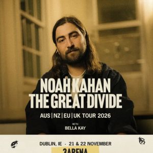 Bus Travel to Noah Kahan performing at 3Arena Dublin on 21st Nov 26