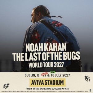 Bus travel to Noah Kahan performing at Aviva Dublin on 17th July 2027